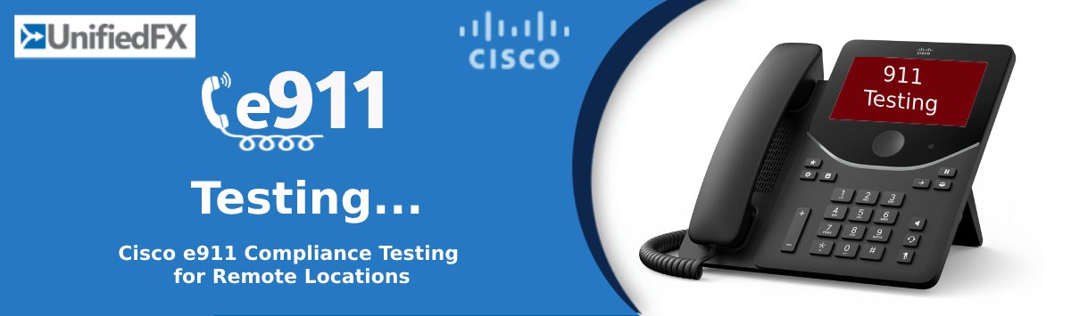 Cisco-e911-Testing-Final-1-1